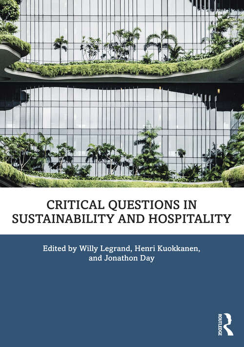 Book cover of Critical Questions in Sustainability and Hospitality