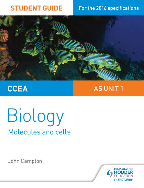 Book cover of CCEA AS Unit 1 Biology Student Guide: Molecules and Cells (PDF)