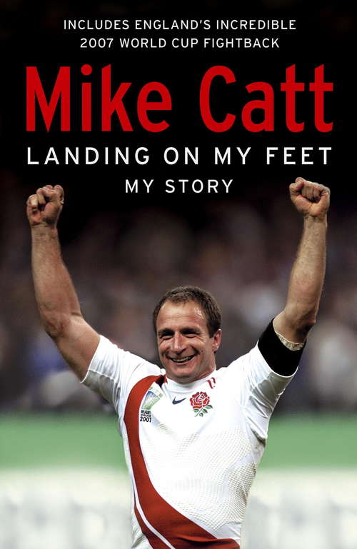 Book cover of Landing on My Feet: A deeply personal memoir