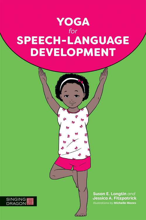 Book cover of Yoga for Speech-Language Development