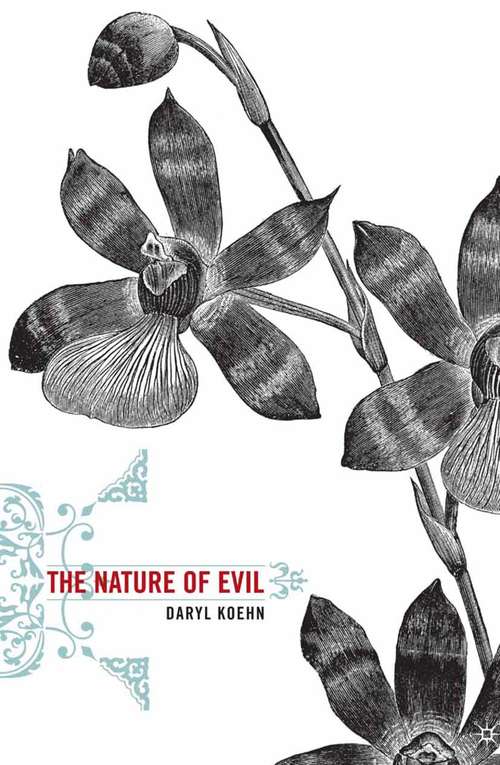 Book cover of The Nature of Evil (2005)