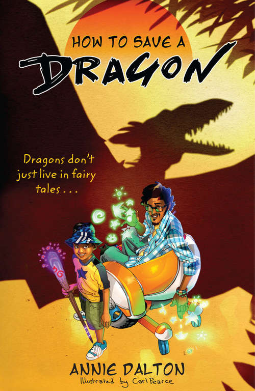 Book cover of How to Save a Dragon: A World Nine Adventure