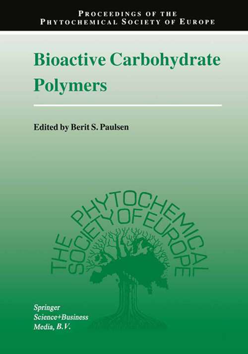 Book cover of Bioactive Carbohydrate Polymers (2000) (Proceedings of the Phytochemical Society of Europe #44)