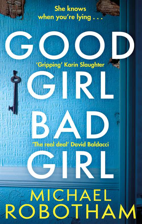 Book cover of Good Girl, Bad Girl: A Novel (Cyrus Haven)