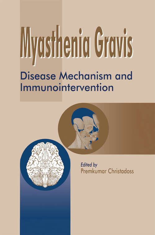 Book cover of Myasthenia Gravis: Disease Mechanism and Immunointervention (2000)
