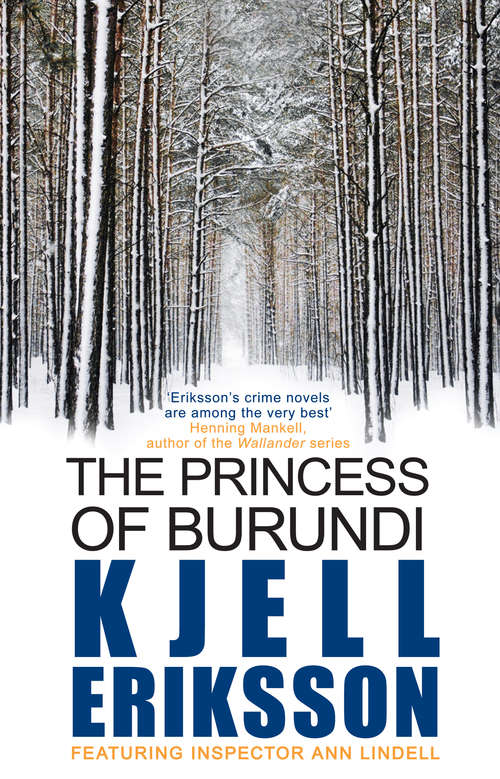Book cover of The Princess of Burundi: Winner of the Swedish Crime Writer's Academy Best Novel Award (Inspector Ann Lindell #1)