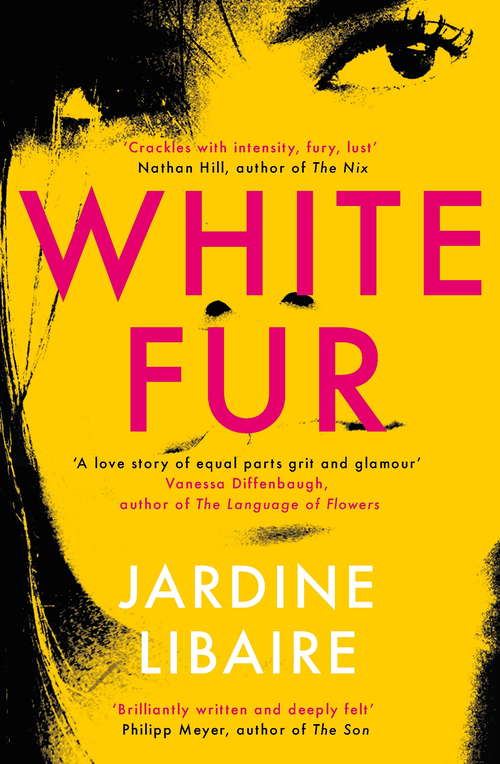 Book cover of White Fur: A love story of equal parts grit and glamour