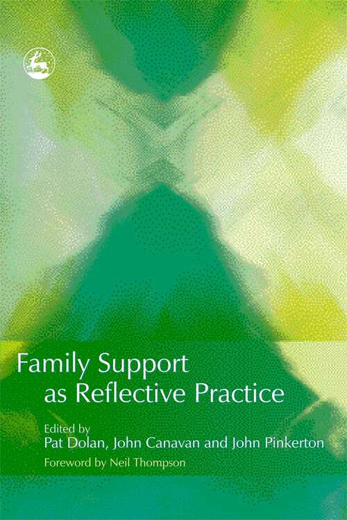 Book cover of Family Support as Reflective Practice