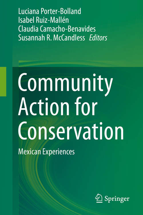 Book cover of Community Action for Conservation: Mexican Experiences (2013)