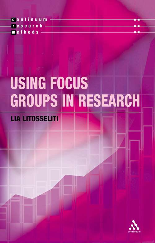 Book cover of Using Focus Groups in Research: Using Focus Groups In Research (Continuum Research Methods)