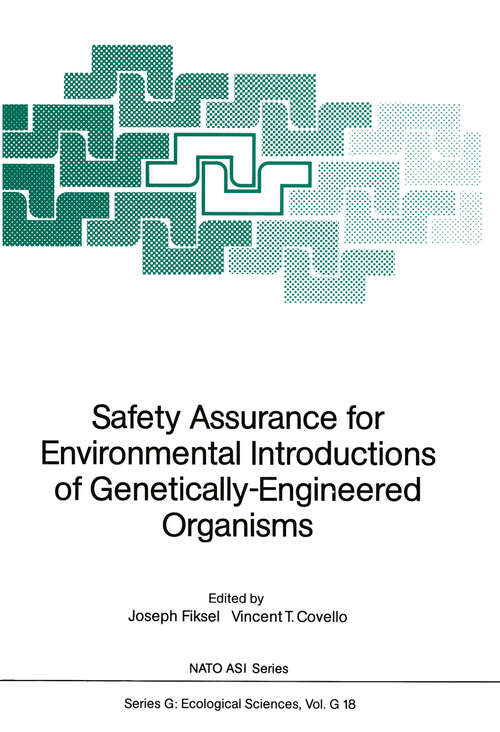 Book cover of Safety Assurance for Environmental Introductions of Genetically-Engineered Organisms (1988) (Nato ASI Subseries G: #18)