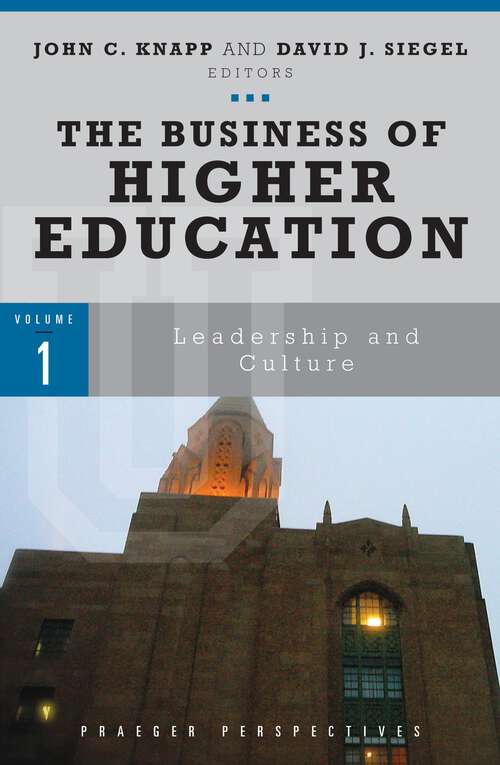 Book cover of The Business of Higher Education [3 volumes]: [3 volumes]