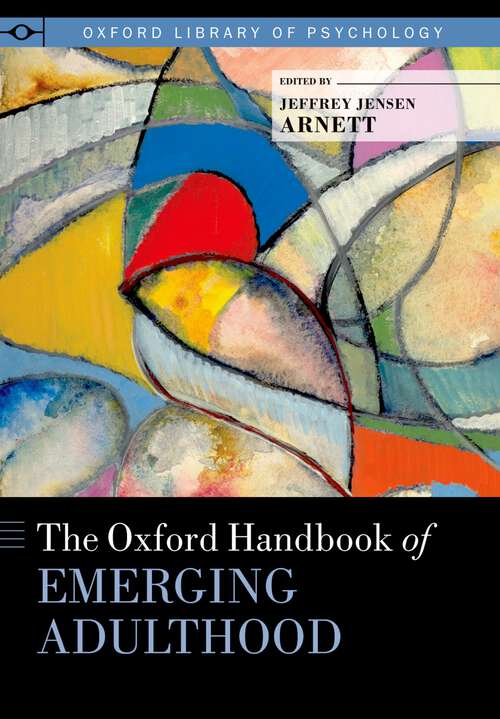 Book cover of The Oxford Handbook of Emerging Adulthood (Oxford Library of Psychology)