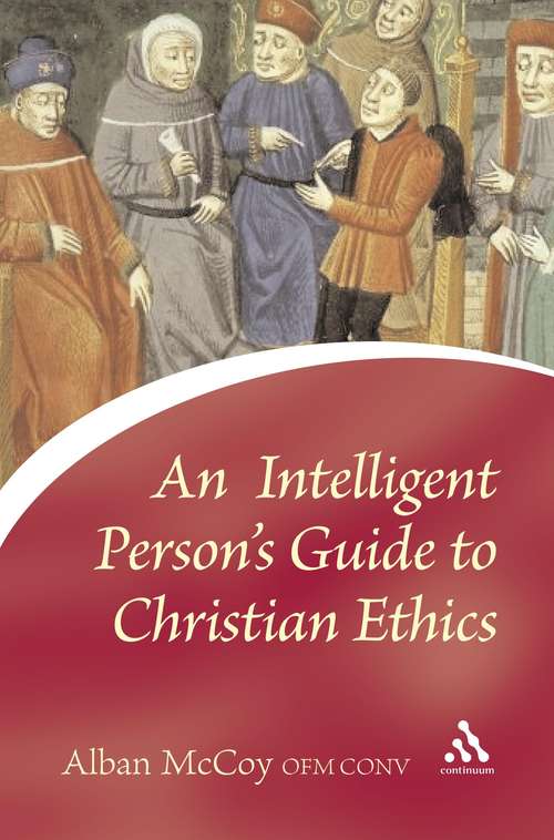 Book cover of Intelligent Person's Guide to Christian Ethics