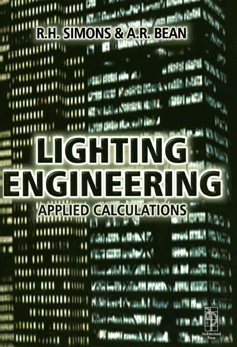 Book cover of Lighting Engineering: Applied Calculations