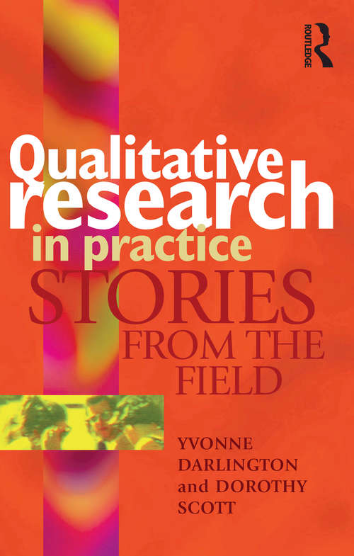 Book cover of Qualitative Research in Practice: Stories from the field