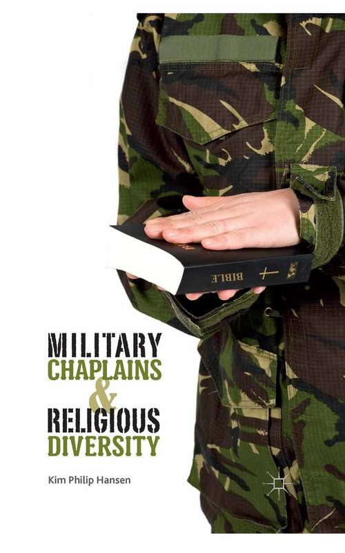 Book cover of Military Chaplains and Religious Diversity (2012)