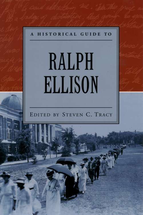 Book cover of A Historical Guide to Ralph Ellison (Historical Guides to American Authors)