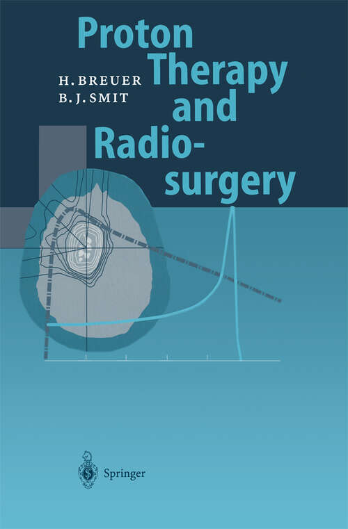 Book cover of Proton Therapy and Radiosurgery (2000)