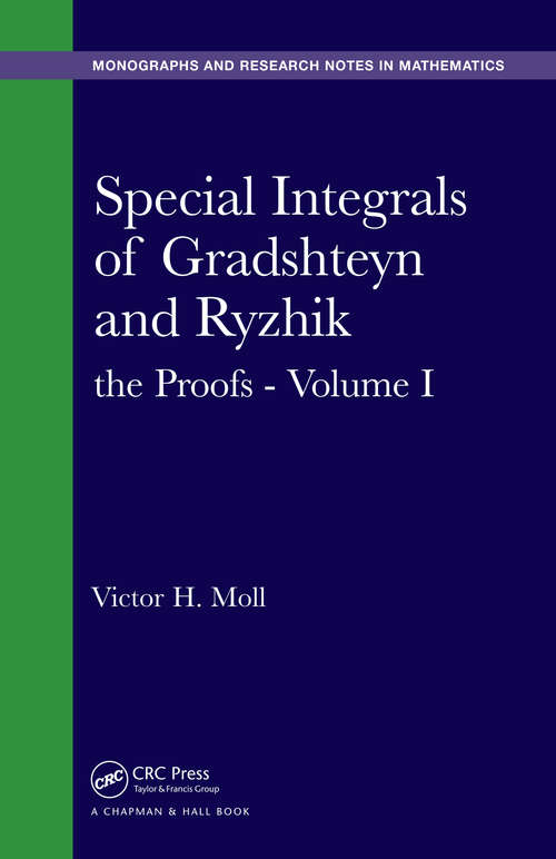 Book cover of Special Integrals of Gradshteyn and Ryzhik: the Proofs - Volume I