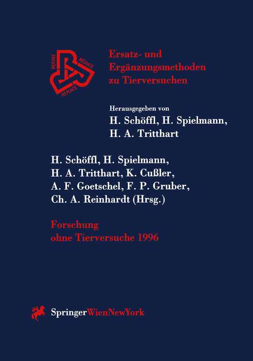 Book cover of Forschung ohne Tierversuche 1996 (1997) (Ersatz- und Ergänzungsmethoden zu Tierversuchen)