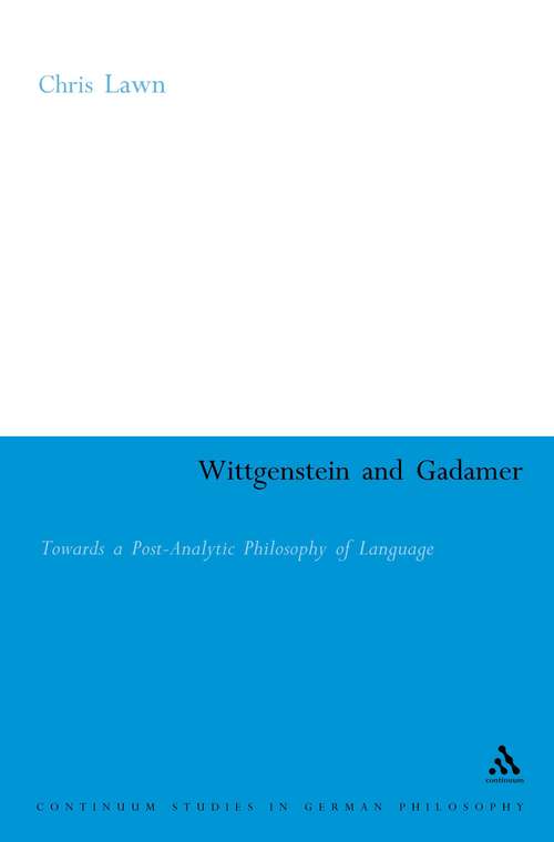 Book cover of Wittgenstein and Gadamer