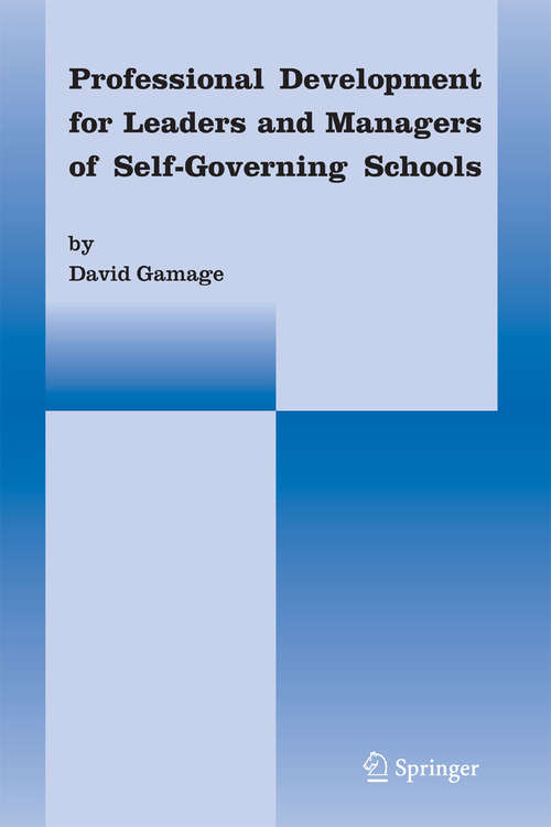 Book cover of Professional Development for Leaders and Managers of Self-Governing Schools (2006)