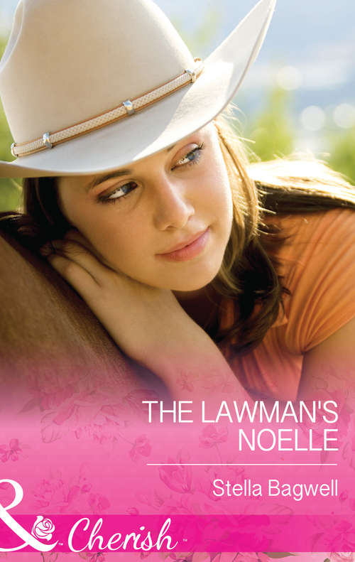 Book cover of The Lawman's Noelle: The Christmas Ranch A Royal Christmas Proposal The Lawman's Noelle (ePub First edition) (Men of the West #30)