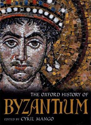 Book cover of The Oxford History of Byzantium: (pdf) 400mb file