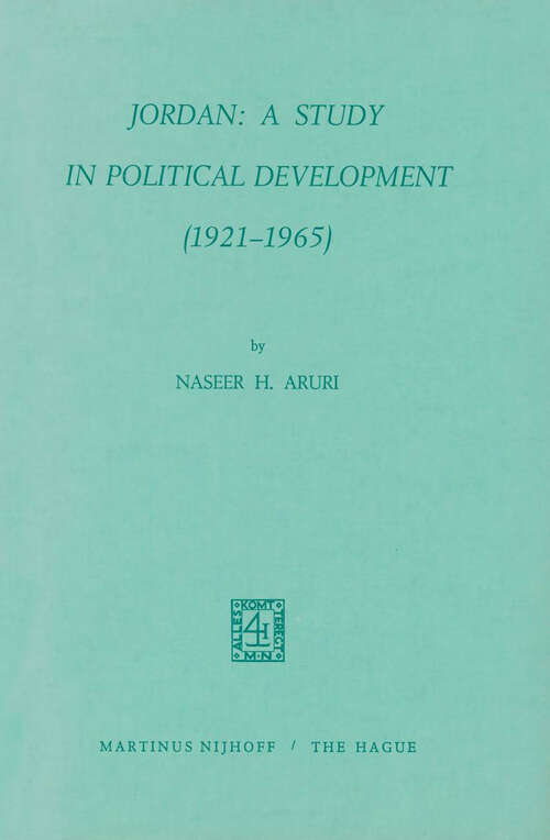 Book cover of Jordan: A Study in Political Development (1921–1965) (1972)