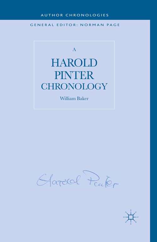 Book cover of A Harold Pinter Chronology (2013) (Author Chronologies Series)