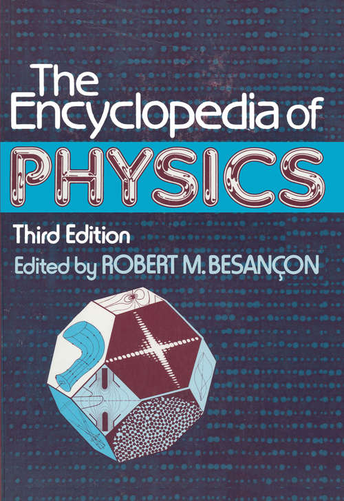 Book cover of The Encyclopedia of Physics: (pdf) (1990)