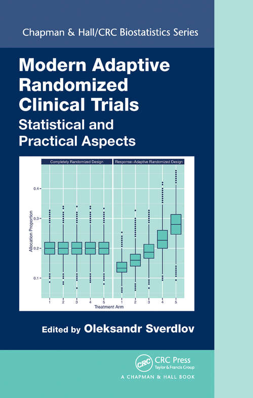 Book cover of Modern Adaptive Randomized Clinical Trials: Statistical and Practical Aspects