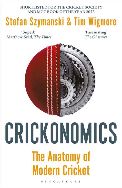 Book cover of Crickonomics: The Anatomy of Modern Cricket