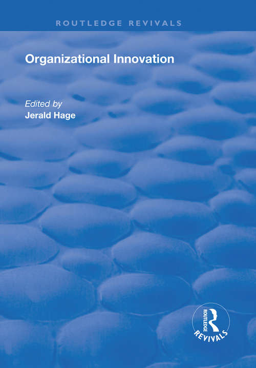 Book cover of Organizational Innovation (Routledge Revivals)