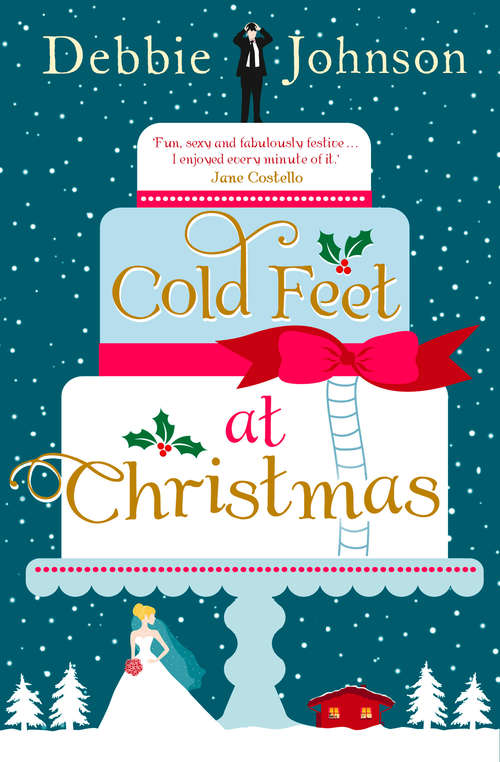 Book cover of Cold Feet at Christmas: Christmas At Carringtons, Cold Feet At Christmas, I Heart Christmas (ePub edition)