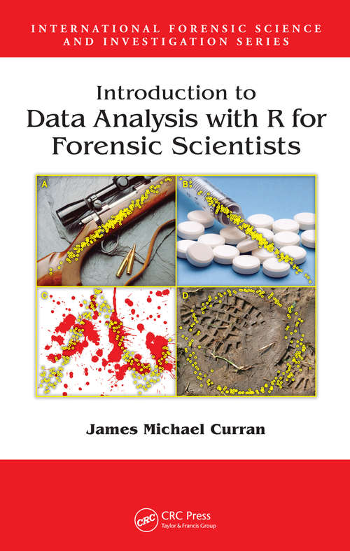 Book cover of Introduction to Data Analysis with R for Forensic Scientists