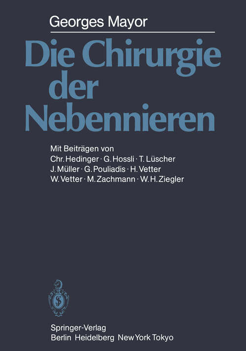 Book cover of Die Chirurgie der Nebennieren (1984)