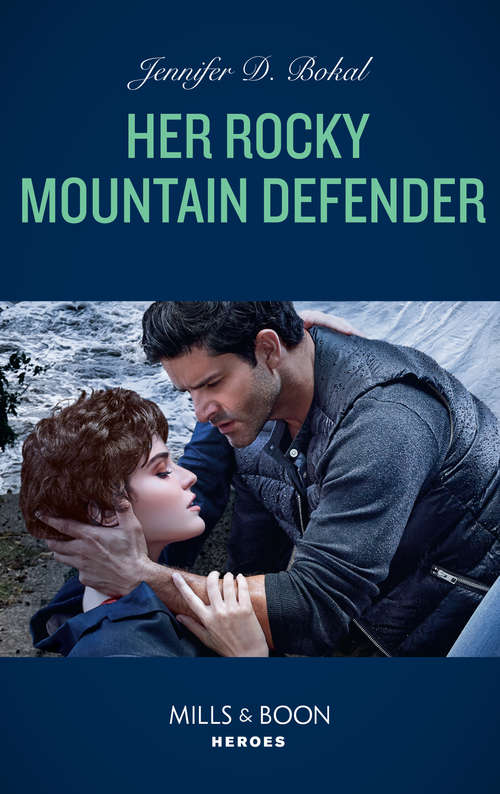 Book cover of Her Rocky Mountain Defender: Colton And The Single Mom Cavanaugh Vanguard Navy Seal Rescue Her Rocky Mountain Defender (ePub edition) (Rocky Mountain Justice #2)