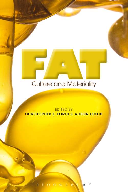 Book cover of Fat: Culture and Materiality