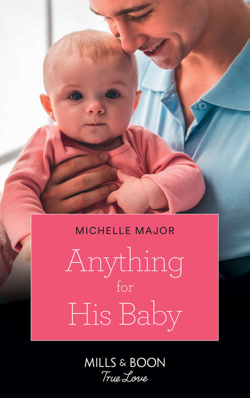 Book cover of Anything For His Baby (ePub edition) (Crimson, Colorado #9)