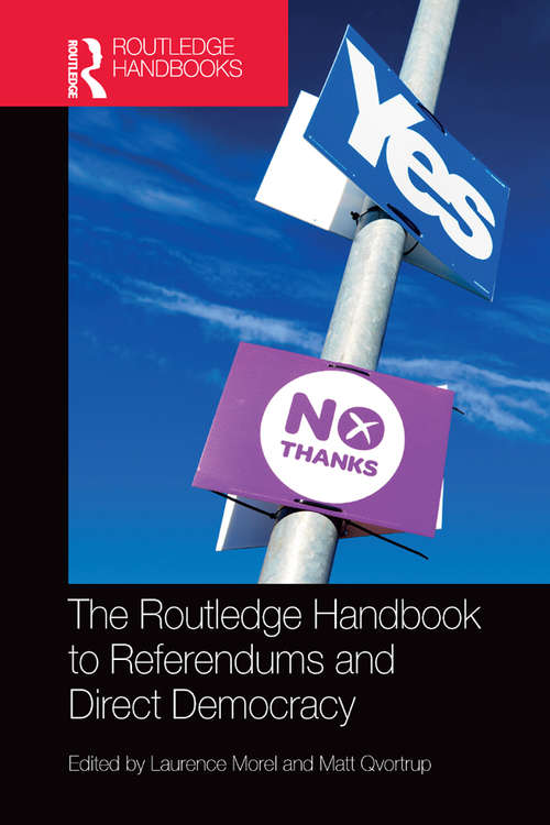 Book cover of The Routledge Handbook to Referendums and Direct Democracy