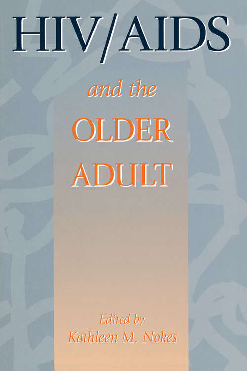 Book cover of HIV & AIDS And The Older Adult