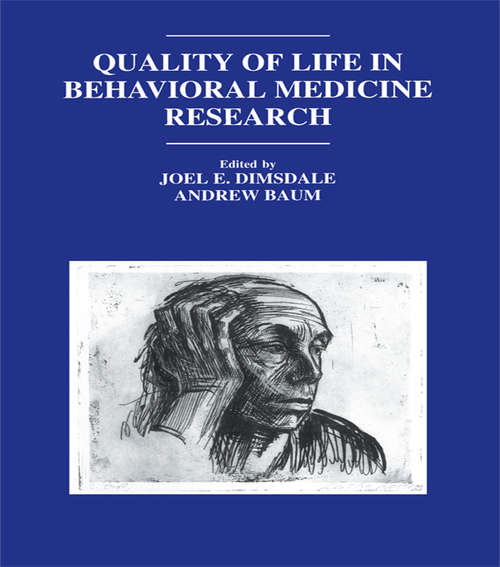 Book cover of Quality of Life in Behavioral Medicine Research (Perspectives on Behavioral Medicine Series)