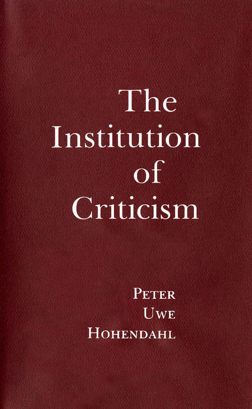 Book cover of The Institution of Criticism