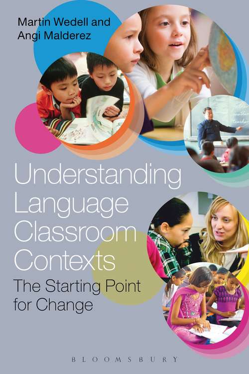 Book cover of Understanding Language Classroom Contexts: The Starting Point for Change