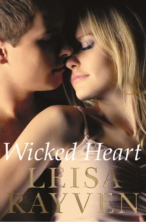 Book cover of Wicked Heart (The\starcrossed Ser. #3)