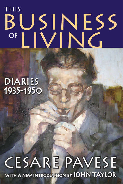 Book cover of This Business of Living: Diaries 1935-1950