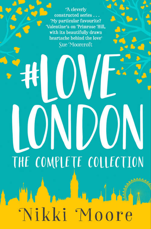 Book cover of The Complete #LoveLondon Collection (ePub edition) (Love London Series)