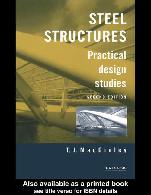 Book cover of Steel Structures: Practical Design Studies, Second Edition